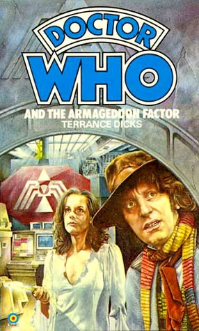 Doctor Who and the Armageddon Factor (Doctor Who: Library #5) by Terrance Dicks