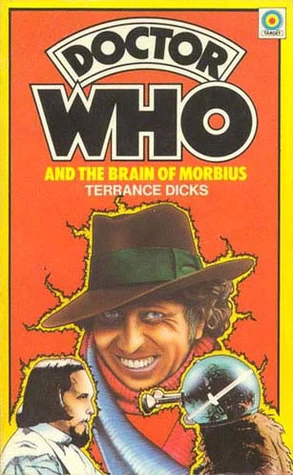 Doctor Who and the Brain of Morbius (Doctor Who: Library #7) by Terrance Dicks