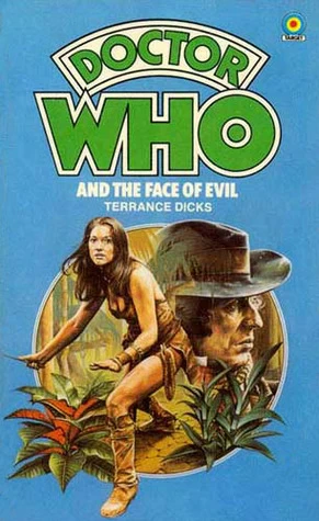 Doctor Who and the Face of Evil (Doctor Who: Library #25) by Terrance Dicks