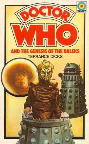 Doctor Who and the Genesis of the Daleks (Doctor Who: Library #27) by Terrance Dicks