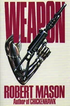 Weapon (Solo #1) by Robert Mason