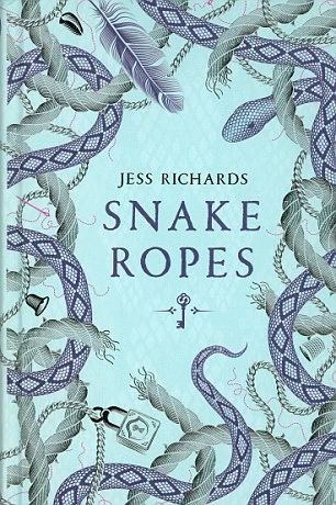 Snake Ropes by Jess Richards