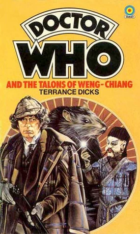 Doctor Who and the Talons of Weng Chiang (Doctor Who: Library #61) by Terrance Dicks