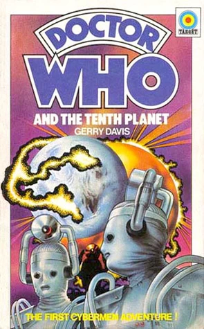 Doctor Who and the Tenth Planet (Doctor Who: Library #62) by Gerry Davis