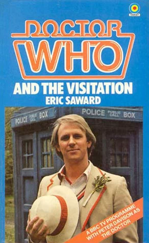 Doctor Who and The Visitation (Doctor Who: Library #69) by Eric Saward