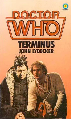 Terminus (Doctor Who: Library #79) by John Lydecker