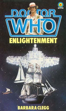 Enlightenment (Doctor Who: Library #85) by Barbara Clegg