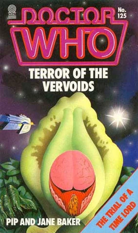 Terror of the Vervoids (Doctor Who: Library #125) by Jane Baker, Pip Baker