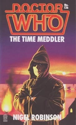 The Time Meddler (Doctor Who: Library #126) by Nigel Robinson
