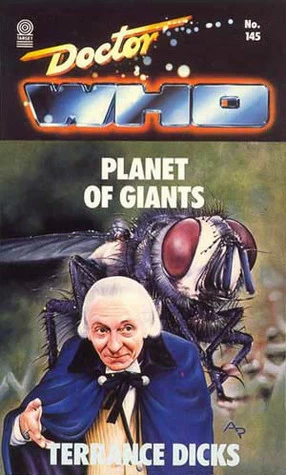 Planet of the Giants (Doctor Who: Library #145) by Terrance Dicks