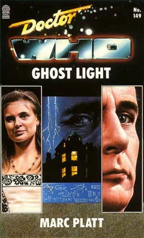 Ghost Light (Doctor Who: Library #149) by Marc Platt