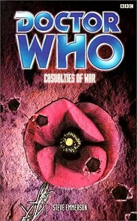 Casualties of War (Doctor Who: EDA #38) by Steve Emmerson