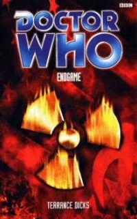 Endgame (Doctor Who: EDA #40) by Terrance Dicks