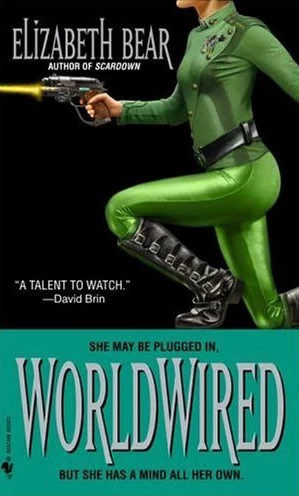 Worldwired (The Jenny Casey Trilogy #3) by Elizabeth Bear