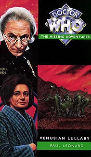Venusian Lullaby (Doctor Who: The Missing Adventures #3) by Paul Leonard