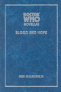 Blood and Hope (Doctor Who Novellas #14) by Iain McLaughlin