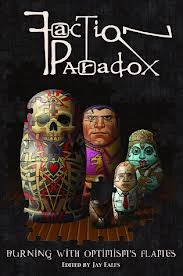Burning With Optimism's Flames (Faction Paradox) by Jay Eales