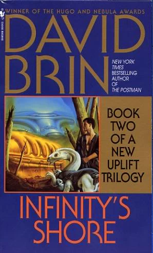 Infinity's Shore (Uplift Storm #2) by David Brin