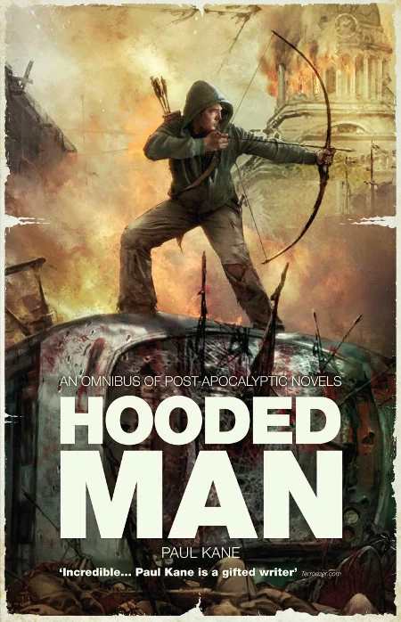 Hooded Man (The Afterblight Chronicles) by Paul Kane