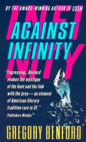 Against Infinity (Jupiter Project #2) by Gregory Benford