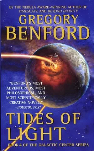 Tides of Light (Galactic Center #4) by Gregory Benford