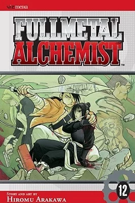 Fullmetal Alchemist, Vol. 12 (Fullmetal Alchemist #12) by Hiromu Arakawa