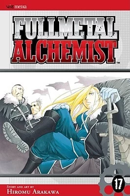 Fullmetal Alchemist, Vol. 17 (Fullmetal Alchemist #17) by Hiromu Arakawa