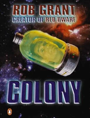 Colony by Rob Grant