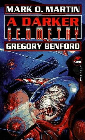 A Darker Geometry by Gregory Benford, Mark O. Martin