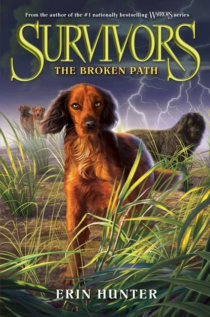 The Broken Path (Survivors #4) by Erin Hunter