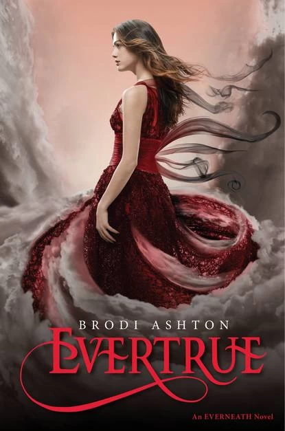 Evertrue (Everneath #3) by Brodi Ashton