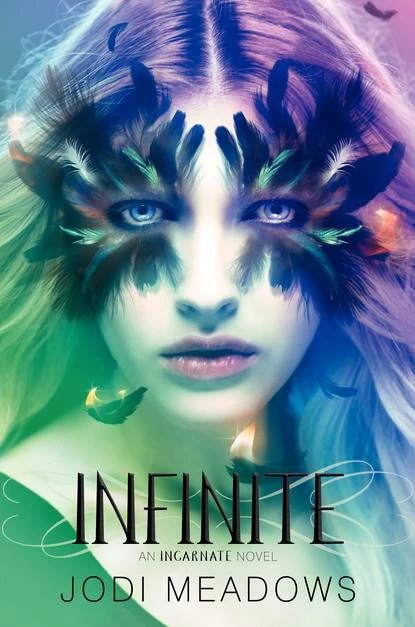 Infinite (Incarnate #3) by Jodi Meadows