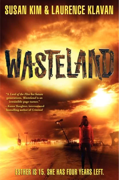 Wasteland (Wasteland) by Laurence Klavan, Susan Kim