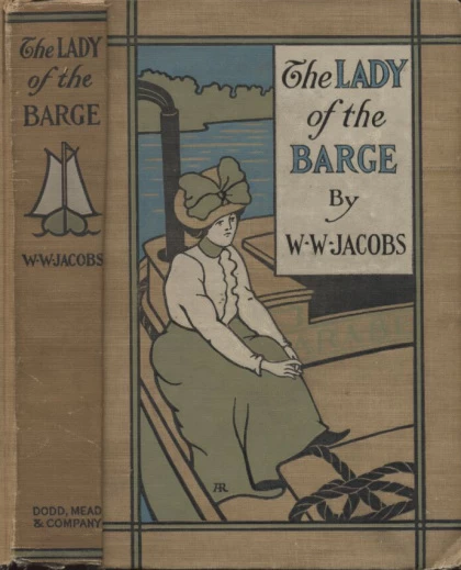 The Lady of the Barge by W. W. Jacobs