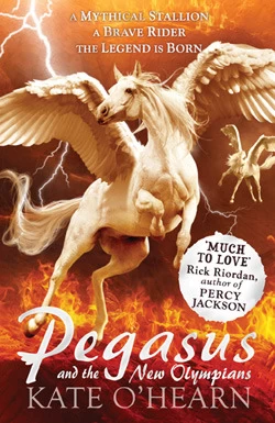 Pegasus and the New Olympians (Pegasus #3) by Kate O'Hearn