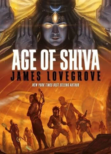 Age of Shiva (Pantheon Series #6) by James Lovegrove