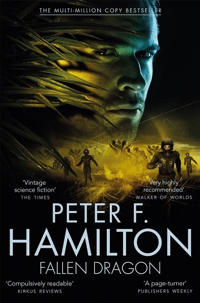 Fallen Dragon by Peter F. Hamilton