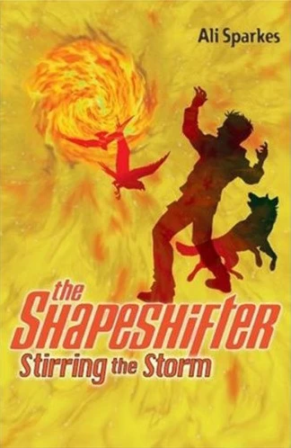 Stirring the Storm (The Shapeshifter #5) by Ali Sparkes