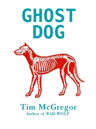 Ghost Dog by Tim McGregor