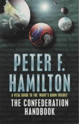 The Confederation Handbook (Confederation Universe) by Peter F. Hamilton