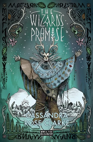 The Wizard's Promise (The Hanna Duology #1) by Cassandra Rose Clarke