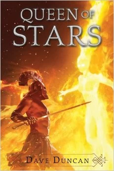 Queen of Stars (The Starfolk #2) by Dave Duncan