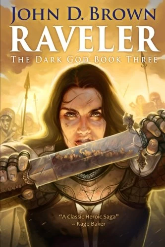Raveler (The Dark God #3) by John Brown