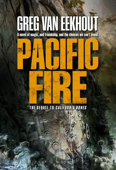 Pacific Fire (Daniel Blackland #2) by Greg van Eekhout
