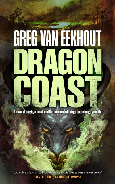 Dragon Coast (Daniel Blackland #3) by Greg van Eekhout