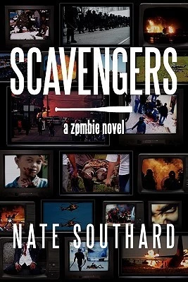 Scavengers by Nate Southard