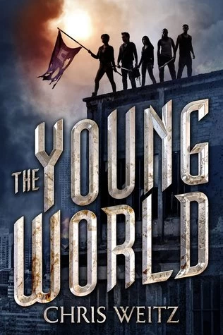 The Young World (The Young World #1) by Chris Weitz