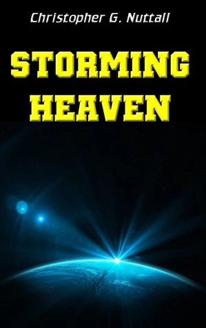 Storming Heaven by Christopher Nuttall