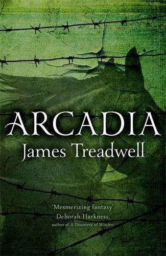 Arcadia (Advent #3) by James Treadwell