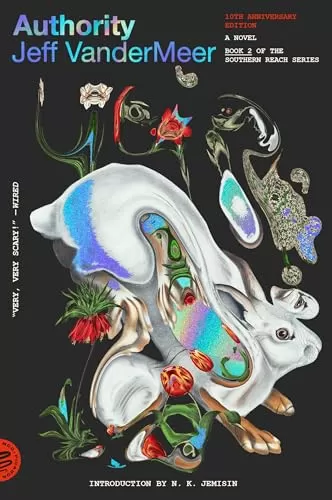 Authority (Southern Reach #2) by Jeff VanderMeer